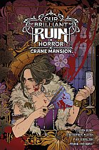 Our Brilliant Ruin: Horror at Crane Mansion (Hardcover) comics
