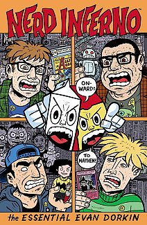 Nerd Inferno: The Essential Evan Dorkin comics