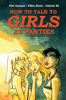 Neil Gaiman's How to Talk to Girls at Parties (Hardcover)