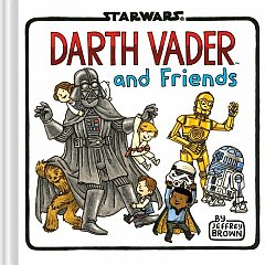 Darth Vader and Friends (Hardcover)