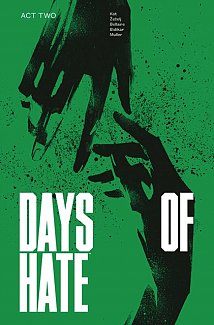 Days of Hate Act 2