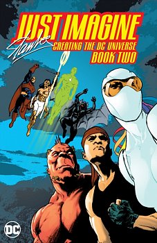 Just Imagine Stan Lee Creating the DC Universe Book 2 - MangaShop.ro