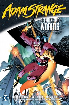 Adam Strange: Between Two Worlds the Deluxe Edition (Hardcover) - MangaShop.ro