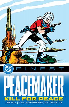 DC Finest: Peacemaker: Kill for Peace - MangaShop.ro