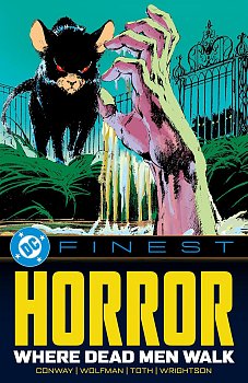 DC Finest: Horror: Where Dead Men Walk comics