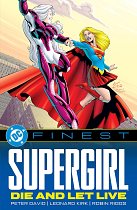 DC Finest: Supergirl: Die and Let Live comics