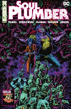 DC Horror Presents: Soul Plumber (Hardcover) - MangaShop.ro