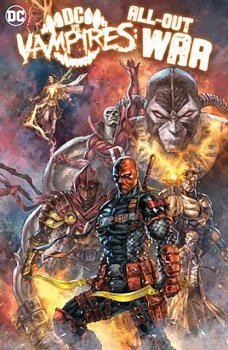 DC vs. Vampires: All-Out War Part 1 (Hardcover) - MangaShop.ro