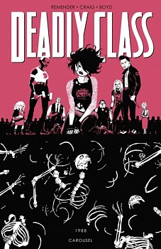 Deadly Class Vol. 5: Carousel - MangaShop.ro
