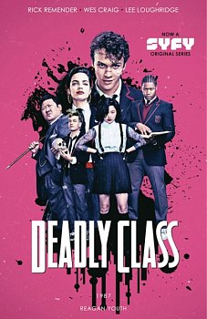 Deadly Class Vol. 1: Reagan Youth Media Tie-In - MangaShop.ro
