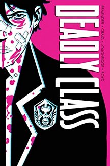 Deadly Class Deluxe Edition Volume 1: Noise Noise Noise (New Edition) (Hardcover)