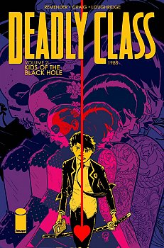 Deadly Class Vol.  2 Kids of the Black Hole - MangaShop.ro