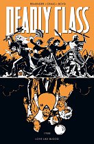 Deadly Class Vol.  7 Love Like Blood comics