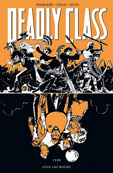 Deadly Class Vol.  7 Love Like Blood - MangaShop.ro