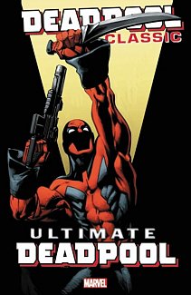 Deadpool Classic Vol. 20