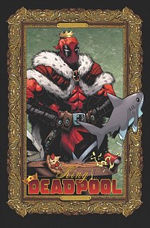 King Deadpool by Kelly Thompson