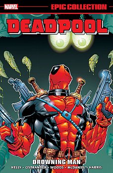 Deadpool Epic Collection: Drowning Man - MangaShop.ro