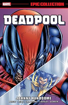 Deadpool Epic Collection: Johnny Handsome - MangaShop.ro
