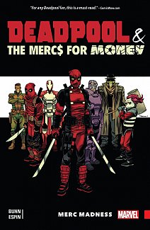 Deadpool and The Mercs For Money Vol.  0 Merc Madness