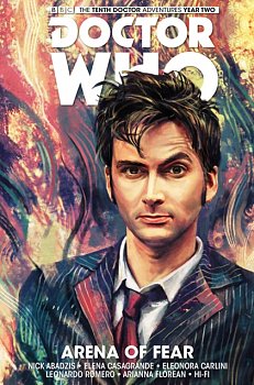 Doctor Who: The Tenth Doctor Vol. 5 - Arena of Fear - MangaShop.ro