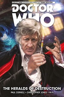 Doctor Who: The Third Doctor Vol. 1: The Heralds of Destruction