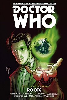 Doctor Who - The Eleventh Doctor: The Sapling Vol. 2: Roots (Hardcover)