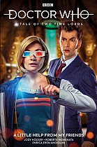 Doctor Who: A Tale of Two Time Lords Vol. 1: A Little Help from My Friends comics