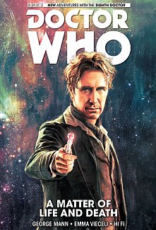 Doctor Who: The Eighth Doctor Vol.  1 A Matter of Life and Death