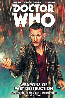 Doctor Who: The Ninth Doctor Vol.  1 Weapons of Past Destruction (Hardcover)