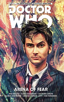 Doctor Who: The Tenth Doctor Vol.  5 Arena of Fear (Hardcover)