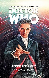 Doctor Who: The Twelfth Doctor Vol.  1 Terrorformer