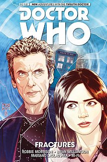 Doctor Who: The Twelfth Doctor Vol.  2 Fractures (Hardcover)