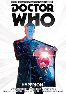 Doctor Who: The Twelfth Doctor Vol.  3 Hyperion (Hardcover)