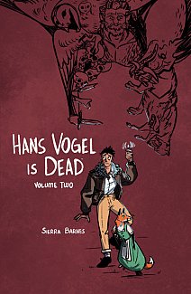 Hans Vogel Is Dead Volume 2
