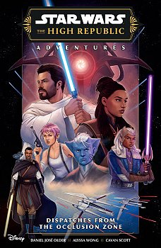 Star Wars: The High Republic Adventures Phase III--Dispatches from the Occlusion Zone - MangaShop.ro