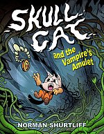 Skull Cat (Book 2): Skull Cat and the Vampires Amulet comics