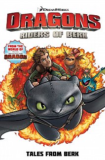 Dragons: Riders of Berk Vol.  1 Tales From Berk