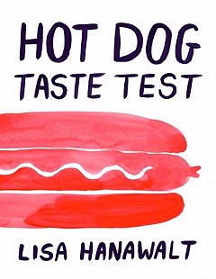 Hot Dog Taste Test (Hardcover)