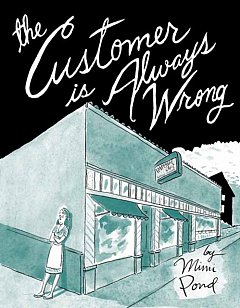 The Customer Is Always Wrong (Hardcover)