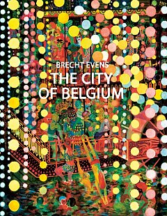 The City of Belgium (Hardcover)