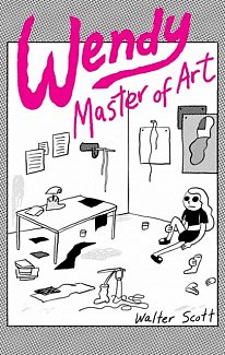 Wendy, Master of Art (Hardcover)