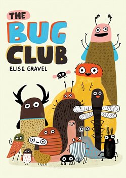 The Bug Club (Hardcover) - MangaShop.ro