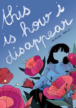 This Is How I Disappear comics