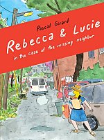 Rebecca and Lucie in the Case of the Missing Neighbor comics