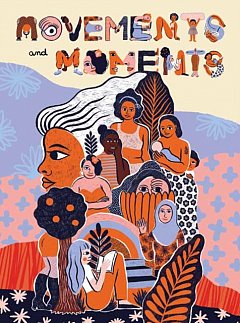 Movements & Moments (Hardcover)