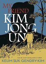 My Friend Kim Jong Un comics