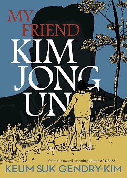 My Friend Kim Jong Un comics