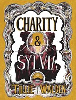 Charity and Sylvia (Hardcover) comics