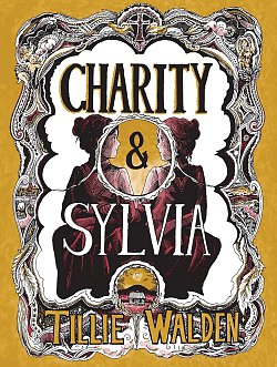Charity and Sylvia (Hardcover) comics