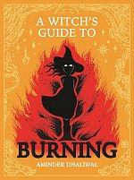 A Witch's Guide to Burning (Hardcover) comics